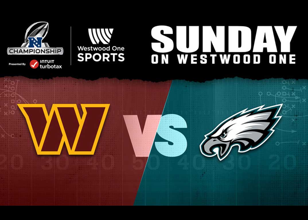 LISTEN LIVE Eagles vs Commanders NFC Championship Game